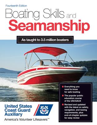 Boating Skills and Seamanship, 14th Edition By U. S. Coast Guard Auxiliary Assoc Inc Cover Image