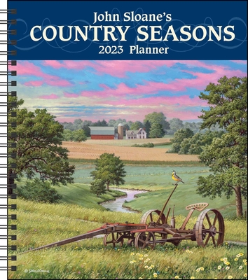 John Sloane's Country Seasons 12-Month 2023 Monthly/Weekly Planner Calendar By John Sloane Cover Image
