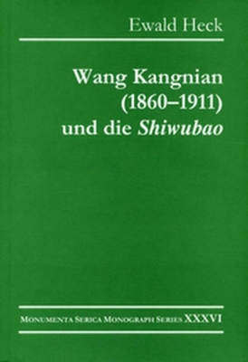Wang Kangnian (1860-1911) Und Die 