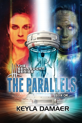 The Parallels By Keyla Damaer, Jeffrey Kosh (Cover Design by) Cover Image