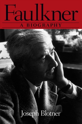 Faulkner: A Biography (Southern Icons) Cover Image