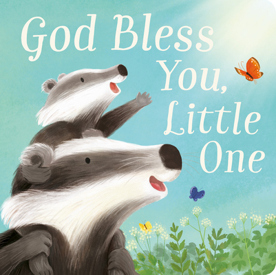 God Bless You, Little One By Tilly Temple, Sebastien Braun (Illustrator) Cover Image