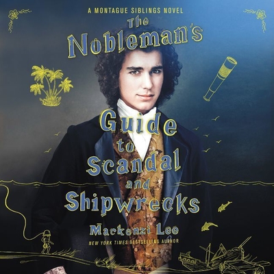 The Nobleman's Guide to Scandal and Shipwrecks Lib/E Cover Image