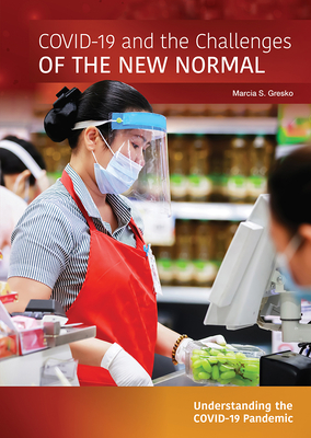 Covid-19 and the Challenges of the New Normal By Marcia S. Gresko Cover Image