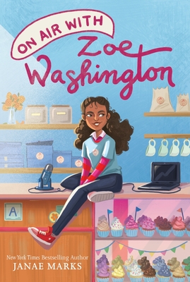 On Air with Zoe Washington By Janae Marks Cover Image
