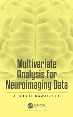 Multivariate Analysis for Neuroimaging Data Cover Image