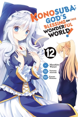 Konosuba: God's Blessing on This Wonderful World!, Vol. 15 (manga)  (Konosuba (manga), 15)