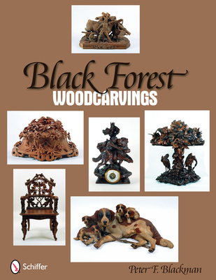 Black Forest Woodcarvings Cover Image