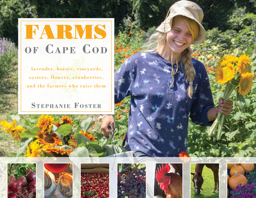 Farms of Cape Cod By Stephanie Foster Cover Image