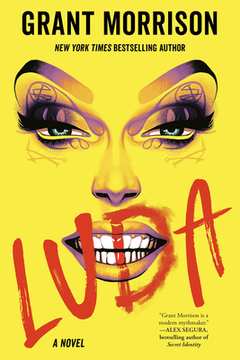 Luda: A Novel By Grant Morrison Cover Image