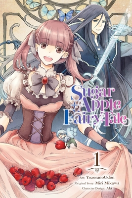 Sugar Apple Fairy Tale, Vol. 1 (manga) (Sugar Apple Fairy Tale (manga) #1)