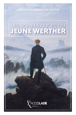 Les Souffrances du Jeune Werther: bilingue allemand/français (+ audio intégré) Cover Image