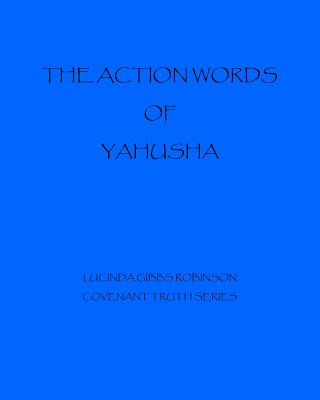 The Action Words of Yahushua Cover Image