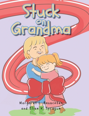 Stuck on Grandma Cover Image