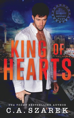 King of Hearts By C. A. Szarek Cover Image