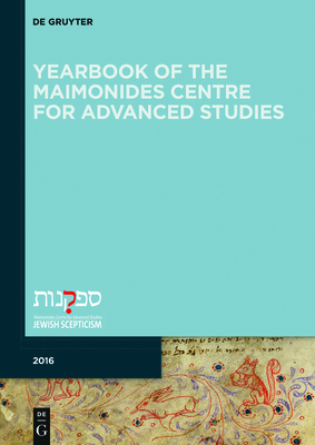 Yearbook of the Maimonides Centre for Advanced Studies. 2016 (Jewish Thought #1)