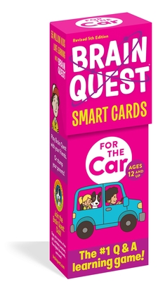 Brain Quest For the Car Smart Cards Revised 5th Edition (Brain Quest Smart Cards)