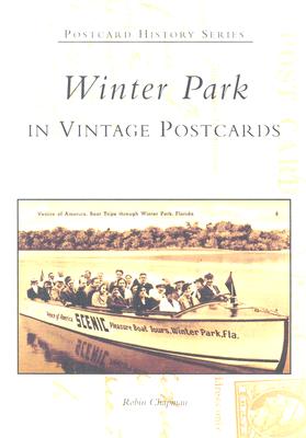 Winter Park in Vintage Postcards (Postcard History) Cover Image