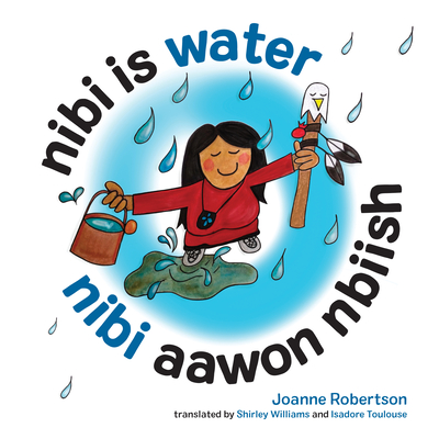 Nibi Is Water/Nibi Aawon Nbiish Cover Image