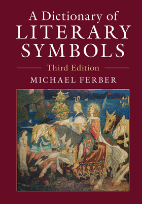 A Dictionary of Literary Symbols Cover Image