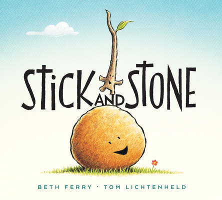 Stick and Stone Board Book By Beth Ferry, Tom Lichtenheld (Illustrator) Cover Image