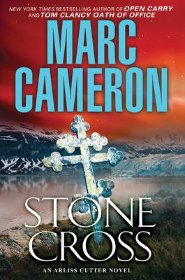 Stone Cross: An Action-Packed Crime Thriller (An Arliss Cutter Novel #2)
