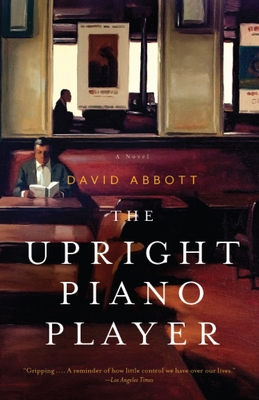 The Upright Piano Player By David Abbott Cover Image