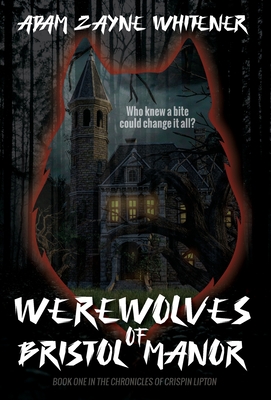 Werewolves of Bristol Manor Cover Image