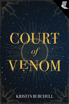 Court of Venom By Kristin Burchell Cover Image