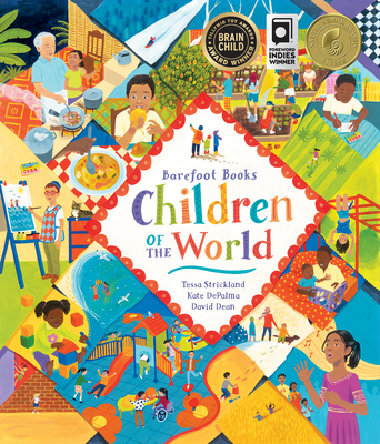 Barefoot Books Children of the World By Tessa Strickland, Kate Depalma, David Dean (Illustrator) Cover Image