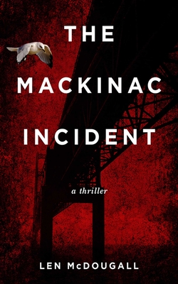 Cover for The Mackinac Incident