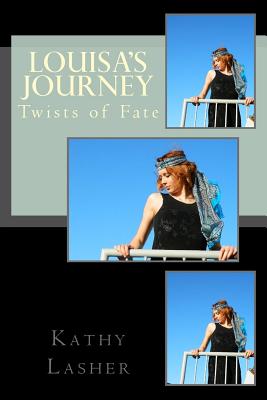 Louisa's Journey (Twists of Fate #3)