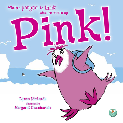 Pink By Lynne Rickards, Margaret Chamberlin (Illustrator) Cover Image