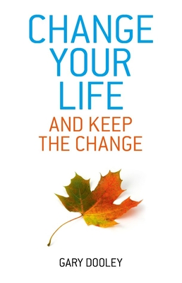 Cover for Change Your Life, and Keep the Change