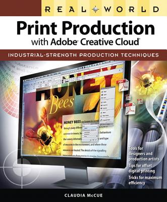 Real World Print Production with Adobe Creative Cloud Cover Image