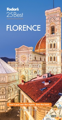 Fodor's Florence 25 Best (Full-Color Travel Guide) Cover Image