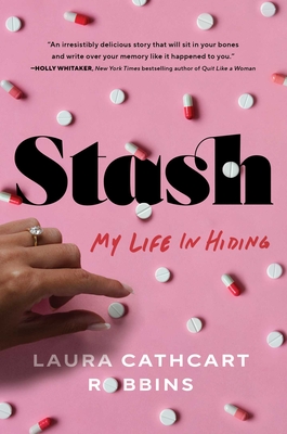 Stash: My Life in Hiding