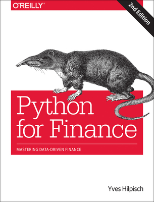 Python for Finance: Mastering Data-Driven Finance By Yves Hilpisch Cover Image