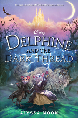 Delphine and the Dark Thread By Alyssa Moon Cover Image