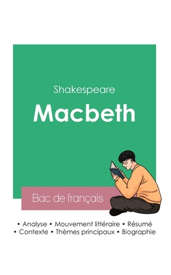 Réussir son Bac de français 2023: Analyse de Macbeth de Shakespeare By Shakespeare Cover Image
