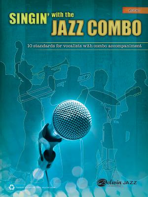 Singin' with the Jazz Combo: Guitar Cover Image