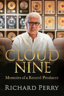 Cloud Nine: Memoirs of a Record Producer
