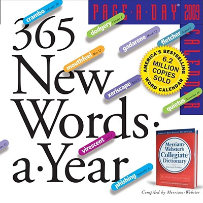 365 New Words-A-Year Page-A-Day Calendar 2009 By Inc. Merriam-Webster (Compiled by) Cover Image