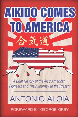 Cover for Aikido Comes to America