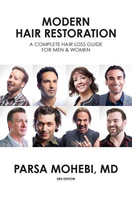 Modern Hair Restoration: A Complete Hair Loss Guide for Men & Women 3rd Edition Cover Image