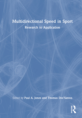 Multidirectional Speed in Sport: Research to Application Cover Image