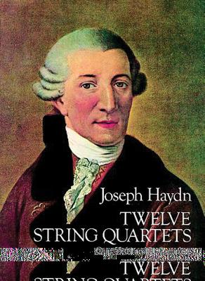 Twelve String Quartets, Opp. 55, 64 and 71, Complete (Dover Chamber Music Scores) Cover Image