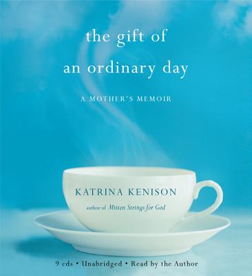 Cover for The Gift of an Ordinary Day
