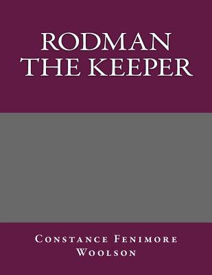 Rodman the Keeper