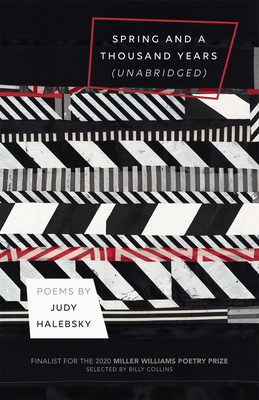 Spring and a Thousand Years (Unabridged): Poems (Miller Williams Poetry Prize) By Judy Halebsky Cover Image